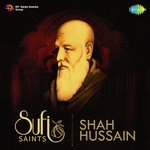 Sufi Saints - Shah Hussain - Pradeep Chatterjee Song Download